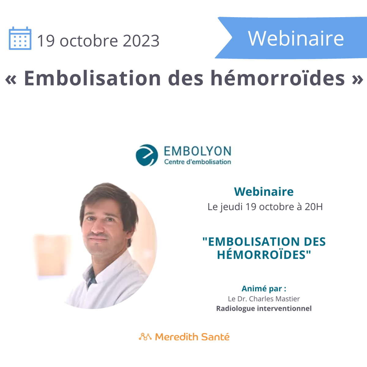 Lire la suite à propos de l’article Embolisation des hémorroïdes