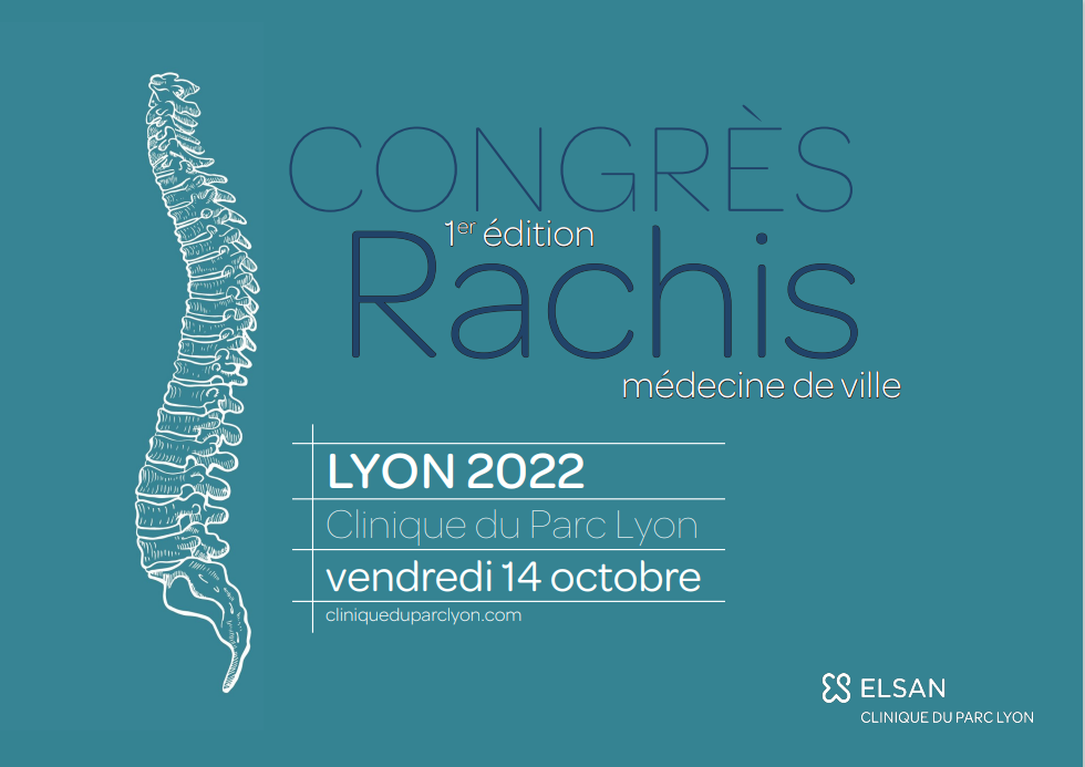You are currently viewing La Clinique du Parc Lyon vous invite à son congrès autour des pathologies du rachis